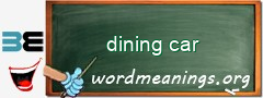 WordMeaning blackboard for dining car